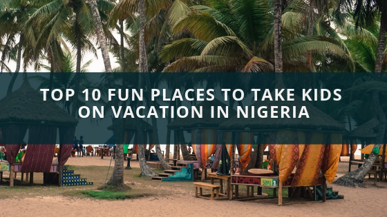 Top 10 Fun Places To Take Kids on Vacation